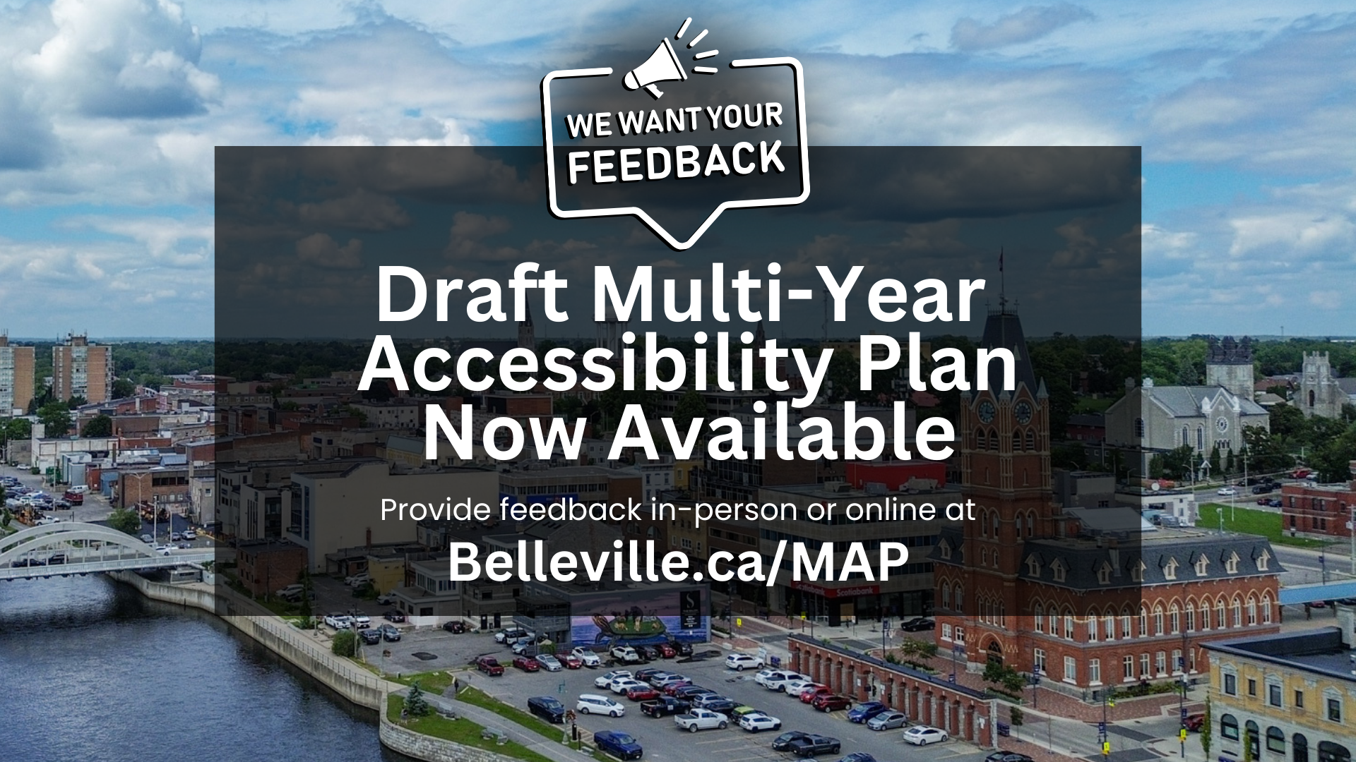 A Graphic for the Draft Feedback on Multi-Year Accessibility Plan now being available and asking for feedback from the community.
