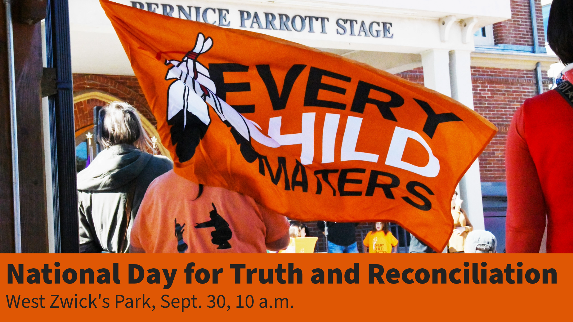 Graphic for the National Day for Truth and Reconciliation Day event on Sept. 30 at 10 a.m. in West Zwick's Park.